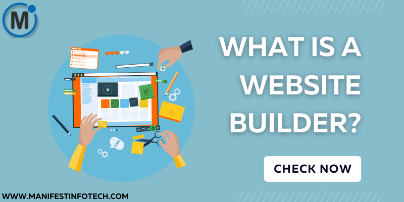 What is Website Builder ? – Manifest Infotech