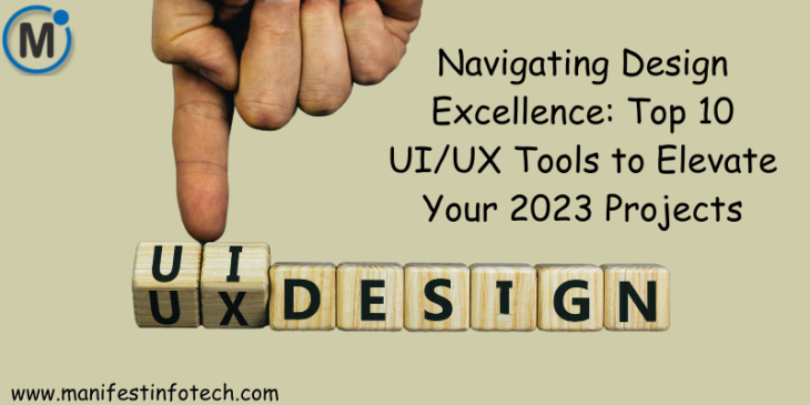 Top 10 UI/UX design tools for 2023, featuring essential tools for creating stunning user interfaces and improving user experience.