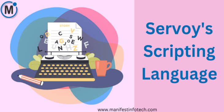 Understanding Servoy's Scripting Language for Application Development