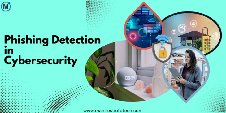 Phishing Detection in Cybersecurity" with visuals of smart devices, a padlock icon, a woman using a tablet, and digital threat graphics.