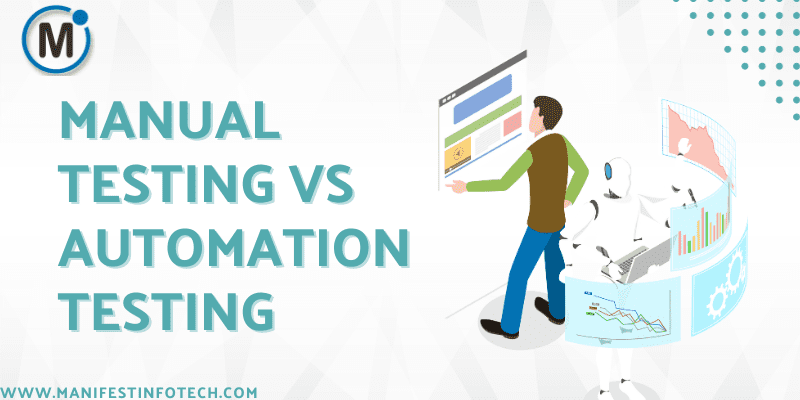 Comparison between manual testing and automation testing in software quality assurance
