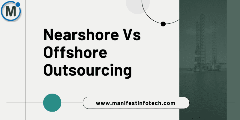 An image comparing nearshore and offshore outsourcing with visual symbols representing geographical locations and business strategies