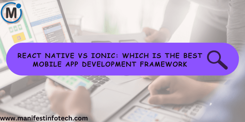 Comparison between React Native and Ionic mobile app development frameworks with icons representing each framework