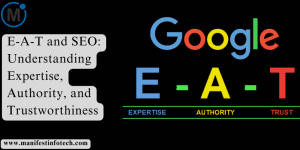 An illustration explaining E-A-T (Expertise, Authority, Trustworthiness) in SEO, showcasing key elements like credibility, content quality, and search engine rankings