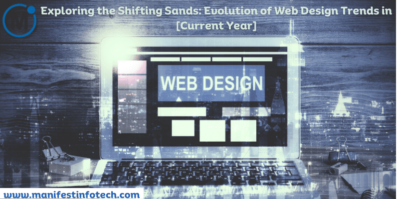 An exploration of the evolving trends in web design for the current year, highlighting modern aesthetics and innovative design elements.
