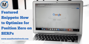 An illustration demonstrating how to optimize for featured snippets and achieve position zero on SERPs, with elements like search results and content optimization