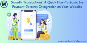 A quick guide to integrating payment gateways on your website, featuring icons and illustrations representing smooth transaction processes and payment systems.