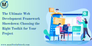 A comparison of top web development frameworks, showcasing the features and benefits of different toolkits for selecting the best option for your project