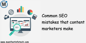 List of common SEO mistakes made by content marketers, such as poor keyword usage, lack of internal links, and weak meta tags