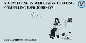 Graphic representing storytelling in web design, featuring a visual flow of user journey steps with interactive elements and engaging content.