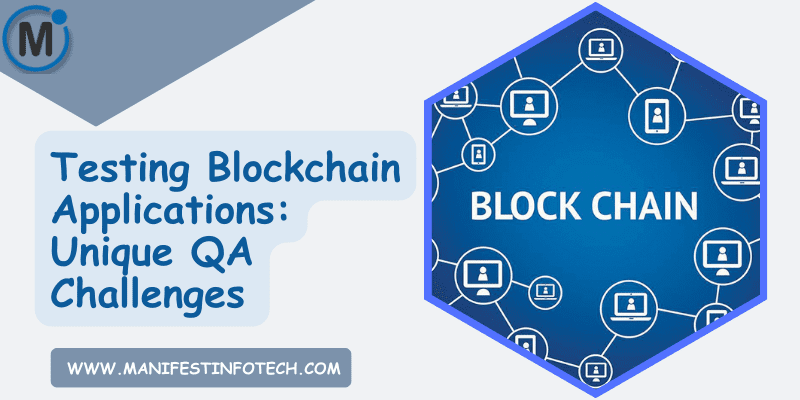 Infographic highlighting unique QA challenges in testing blockchain applications, including security, scalability, and transaction accuracy