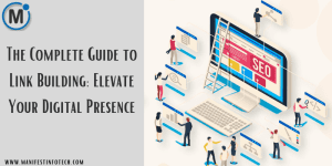 Comprehensive guide to link building, highlighting strategies for acquiring high-quality backlinks and enhancing website authority