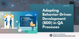 Infographic explaining the adoption of Behavior-Driven Development (BDD) in QA processes, focusing on collaboration, automation, and test scenarios