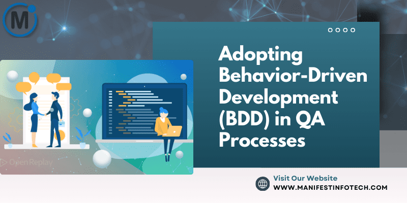 Infographic explaining the adoption of Behavior-Driven Development (BDD) in QA processes, focusing on collaboration, automation, and test scenarios