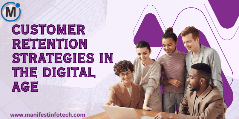 Infographic outlining customer retention strategies in the digital age, focusing on personalization, loyalty programs, and customer engagement