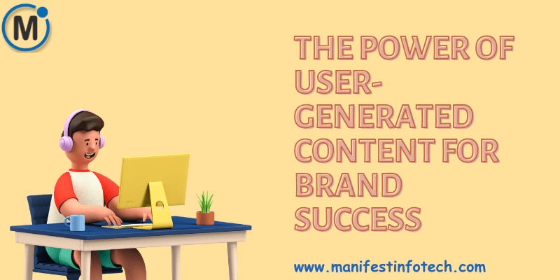 Infographic illustrating the power of user-generated content in boosting brand success through reviews, testimonials, and social media engagement