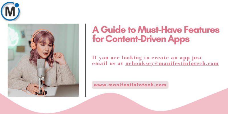 Infographic showing must-have features for content-driven apps, including content discovery, search functionality, and bookmarking