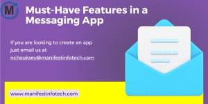 Infographic showing must-have features in a messaging app, including real-time messaging, multimedia sharing, and encryption.