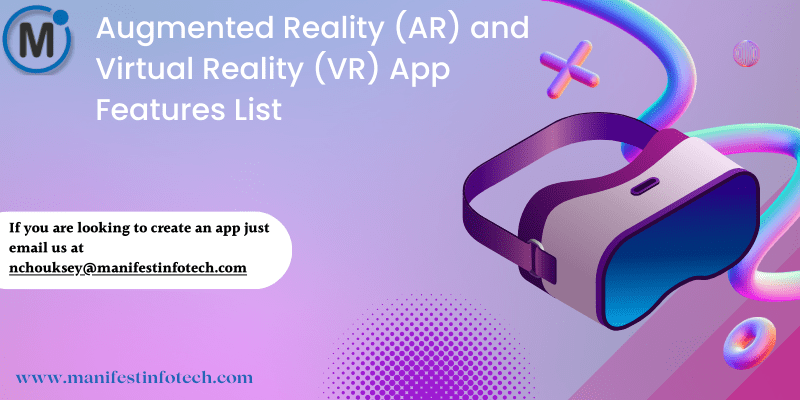 Infographic showcasing essential features for Augmented Reality (AR) and Virtual Reality (VR) apps, including immersive experiences, real-time interaction, and 3D visualization.
