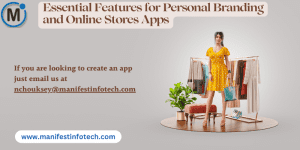 Infographic displaying essential features for personal branding and online stores apps, including product showcase, shopping cart, and user profiles