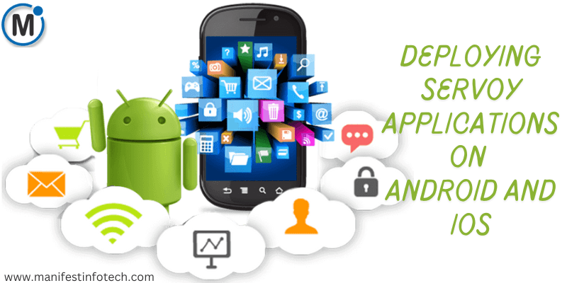 Illustration of a smartphone with app icons emerging from the screen, accompanied by the Android mascot and cloud icons, representing Servoy application deployment on Android and iOS