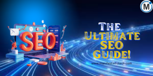 A dynamic, three-dimensional rendering of the letters "SEO" prominently displayed on a laptop, surrounded by abstract digital elements and light trails, suggesting optimization and online movement. The text "THE ULTIMATE SEO GUIDE!" is featured prominently in a stylized font.