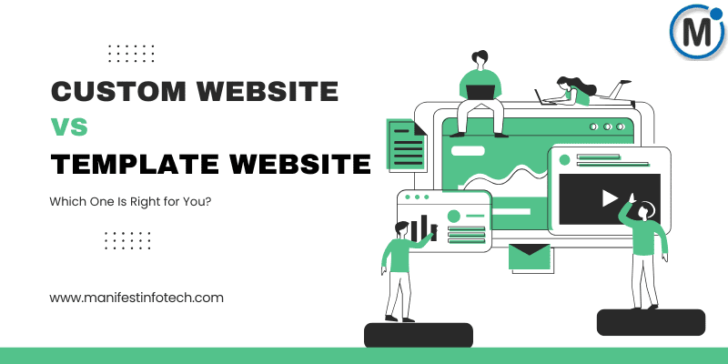 Comparing custom and template website design.